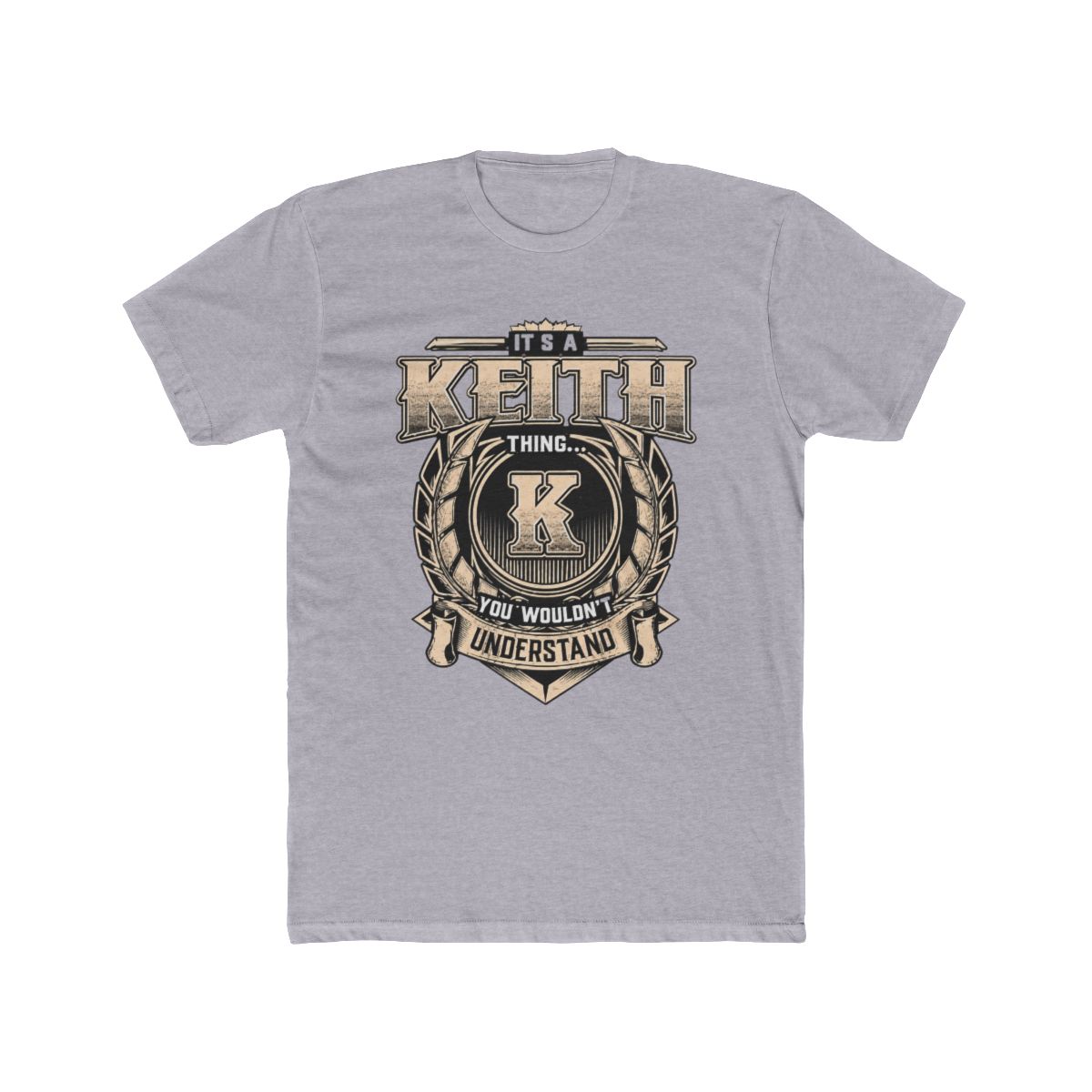 Keith First Name - It's A Keith Thing (On Back) T Shirt | Braxton Keith - alternate angle 3, merchandise